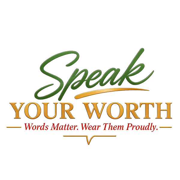 Speak Your Worth