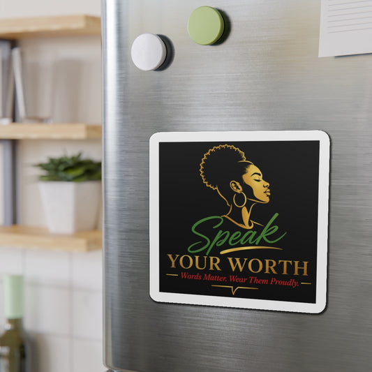 Speak Your Worth Magnet — Women's Empowerment Logo Die-Cut Magnet (Various Sizes)