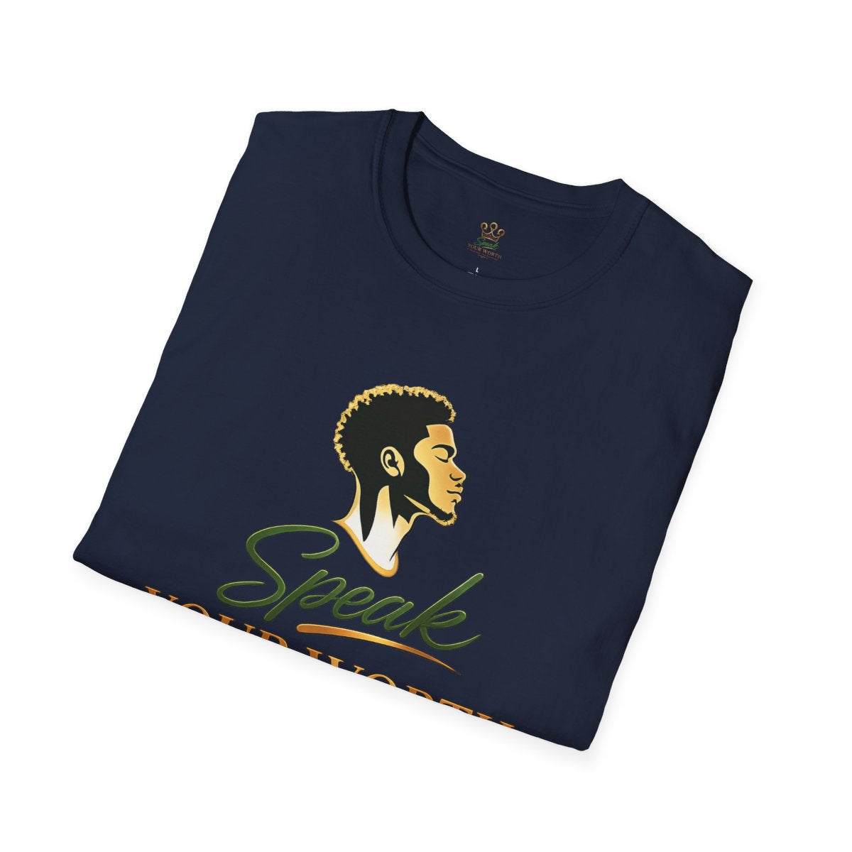 Speak Your Worth — Men's Confidence Graphic Tee