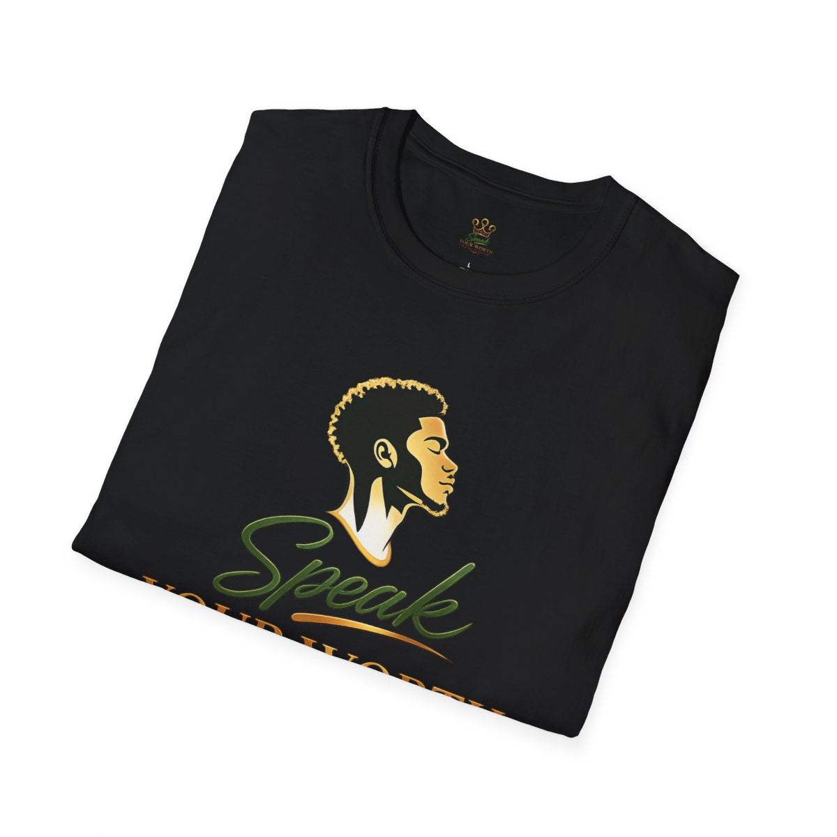 Speak Your Worth — Men's Confidence Graphic Tee