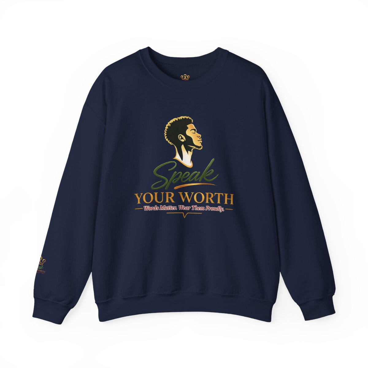Speak Your Worth — Men's Empowerment Crewneck