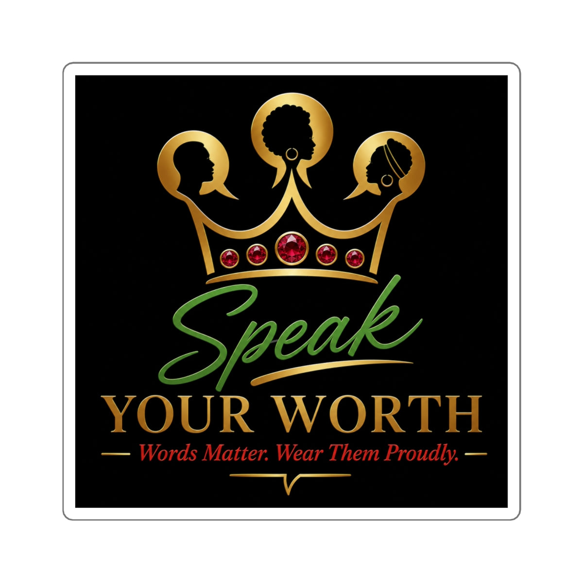 Speak Your Worth Sticker — Signature Logo