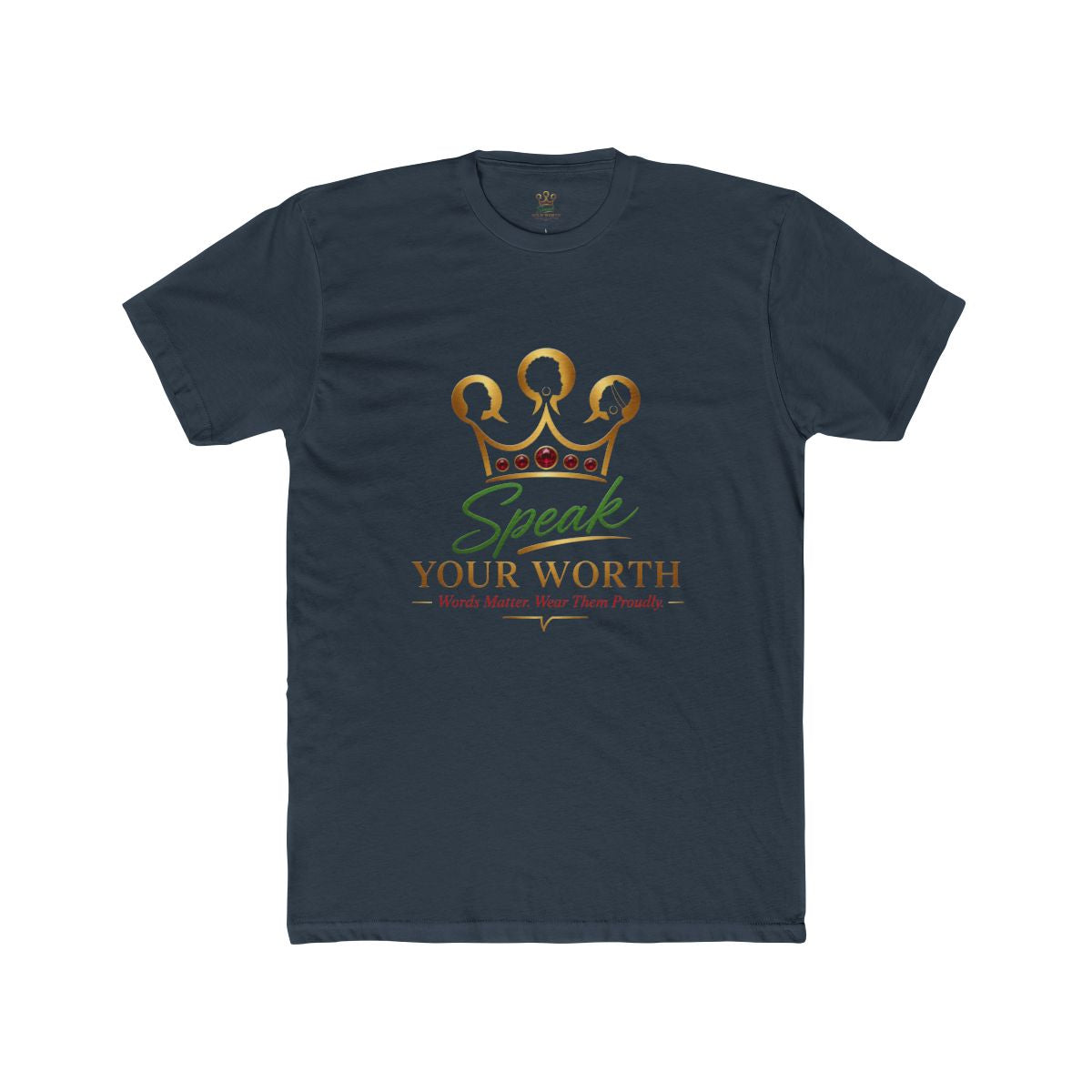 Speak Your Worth — Unisex Logo Graphic Tee