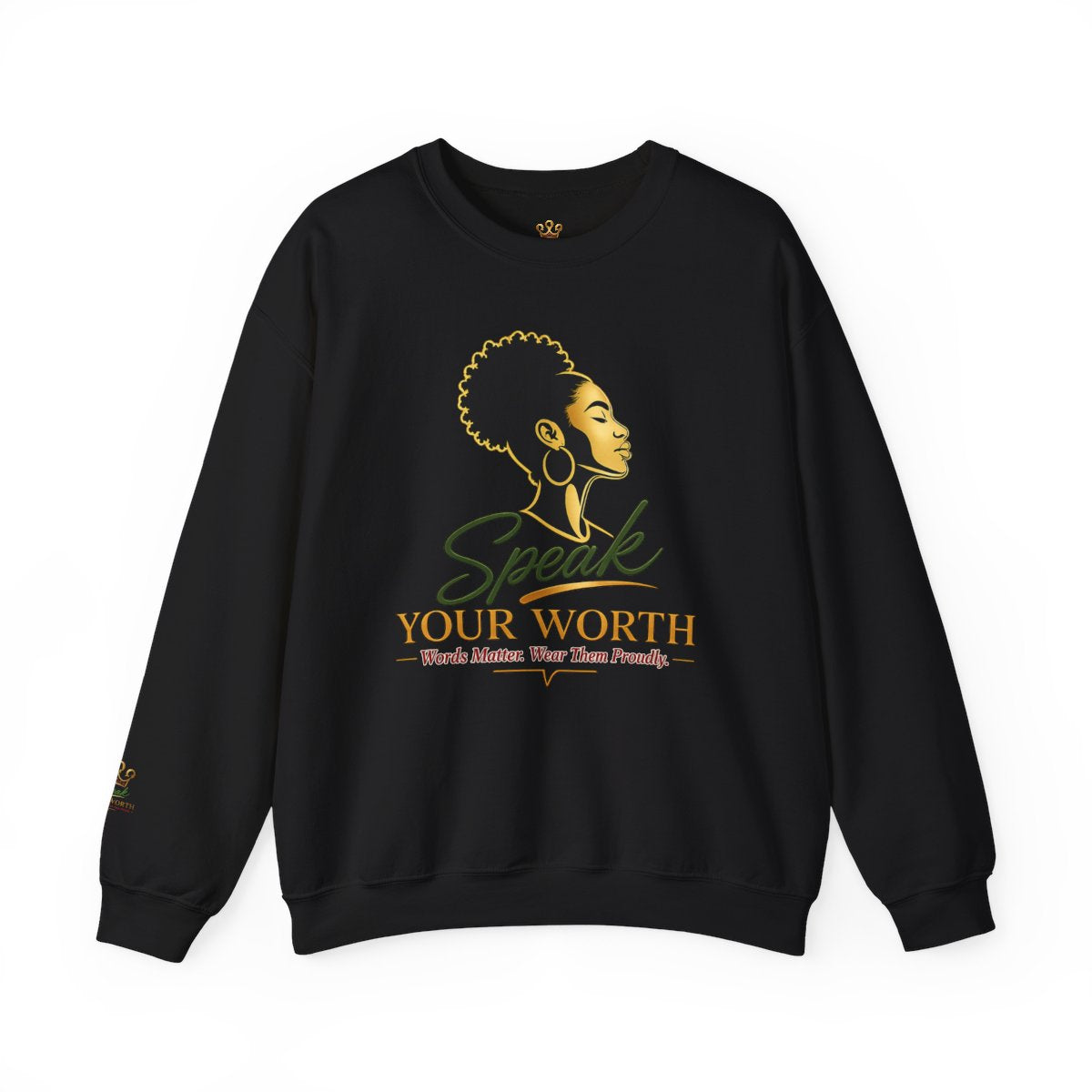 Speak Your Worth — Women's Empowerment Crewneck